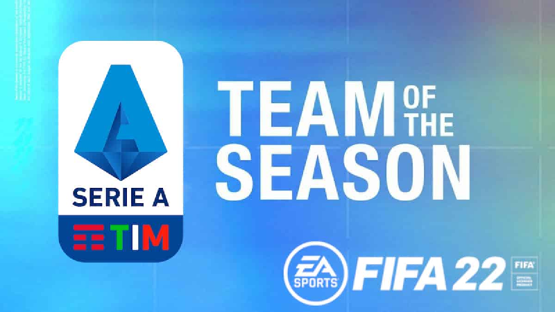 FIFA 22 Serie A Team Of The Season : Release Date & TOTS Leaks