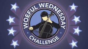 Woeful Wednesday Challenge BitLife