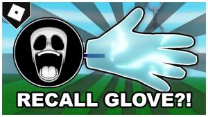 Slap Battles Recall Glove