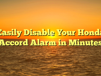 Easily Disable Your Honda Accord Alarm in Minutes