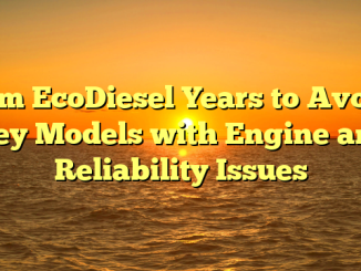 Ram EcoDiesel Years to Avoid: Key Models with Engine and Reliability Issues