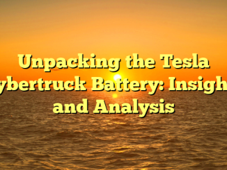 Unpacking the Tesla Cybertruck Battery: Insights and Analysis